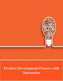 New Product Development: A Process of Succession