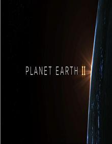 Planet Earth II- Documentary