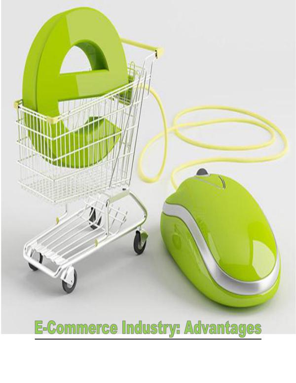 E commerce Industry And Its Advantages 1