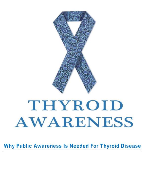 Public Awareness of Thyroid Disease 1