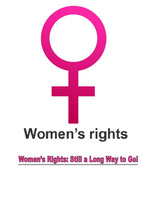 Women's Rights: Still a Great Deal Of Struggle 1