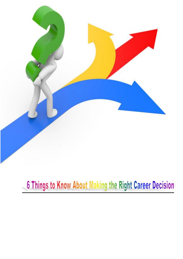 Making The right Career Decision 1