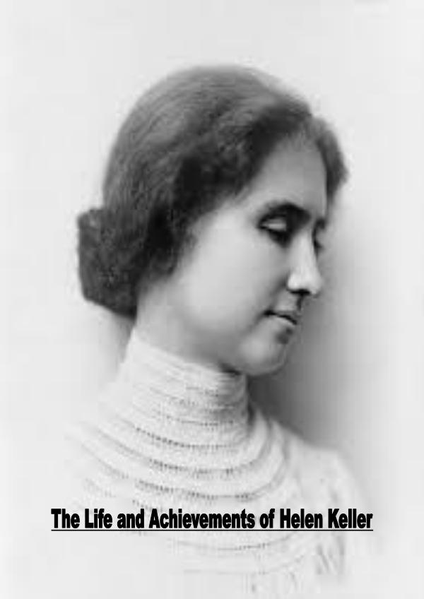 Life Achievements of Helen Keller 1