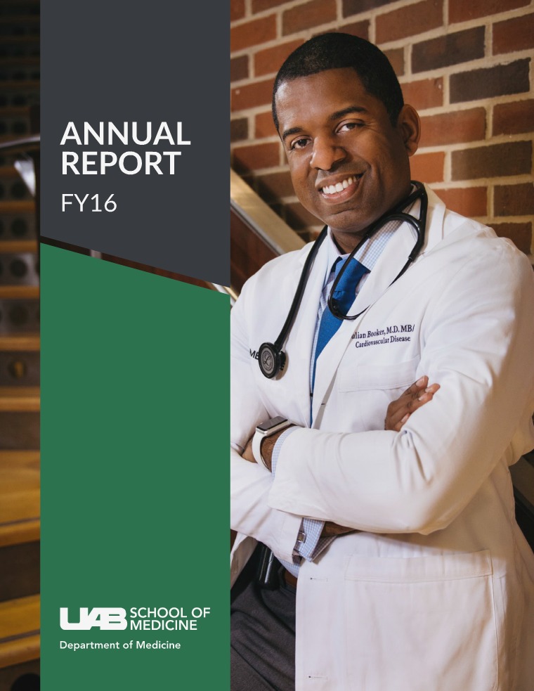 UAB Department of Medicine Annual Report FY2016 FY2016 Annual Report