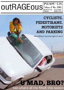 Rage- Pedestrian, motorist, Cyclists and YOU