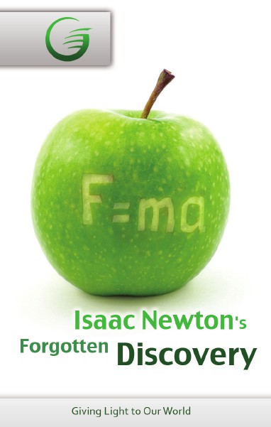 GLOW Isaac Newton’s Forgotten Discovery