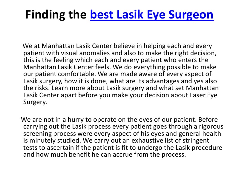 Finding the best  Lasik Eye Surgeon July, 2014