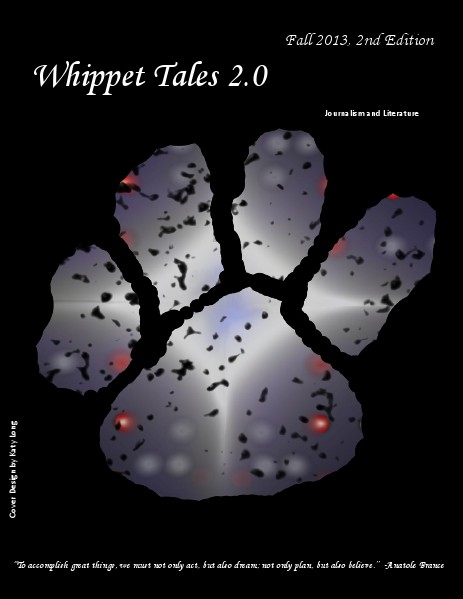 Whippet Tales Fall 2013 2nd Edition Vol.1, Issue 2, FALL 2013