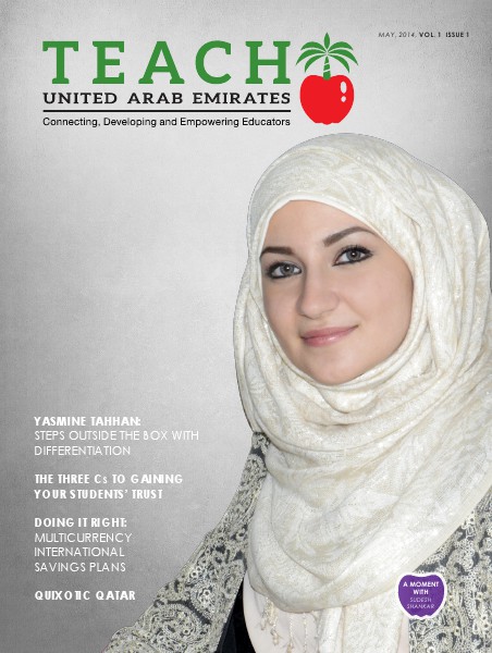 Teach Middle East Magazine May 2014 issue 1 vol. 1