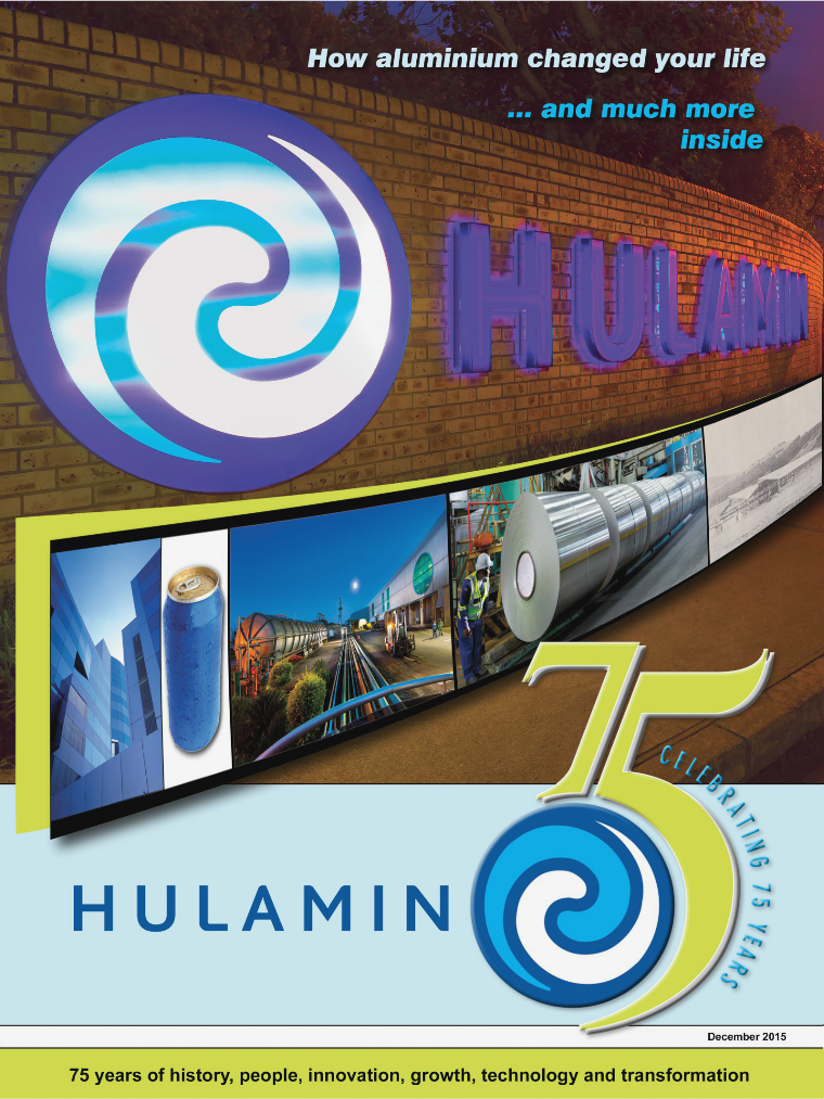 Hulamin: Celebrating 75 Years December 2015