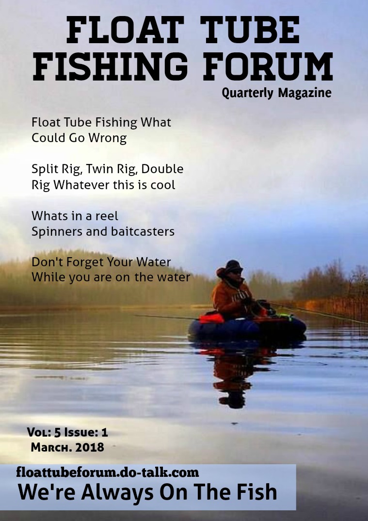 The Float Tube Fishing Forum Volume: 5 Issue: 1