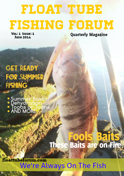 The Float Tube Fishing Forum Vol: 1  Issue: 1