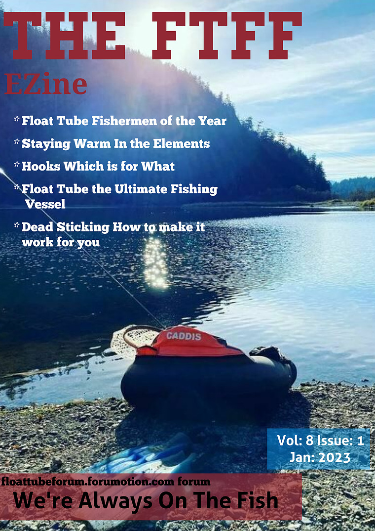 Float Tube Fishing Forum E-Zine Volume: 8   Issue: 1
