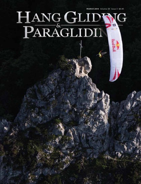 Hang Gliding and Paragliding Volume 44 / Issue 3:  March 2014