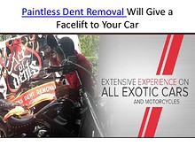 Paintless Dent Removal Will Give a Facelift to Your Car
