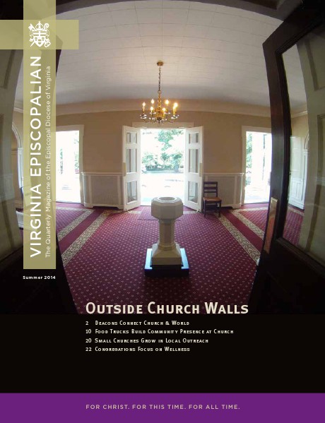Virginia Episcopalian Magazine Summer 2014 Issue