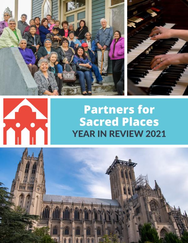 Partners for Sacred Places 2021 Annual Report 2021