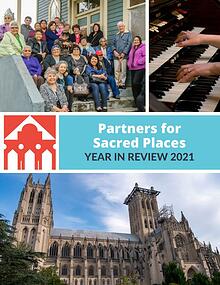 Partners for Sacred Places 2021 Annual Report