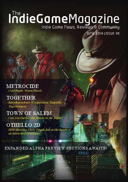 The Indie Game Magazine June 2014 | Issue 38