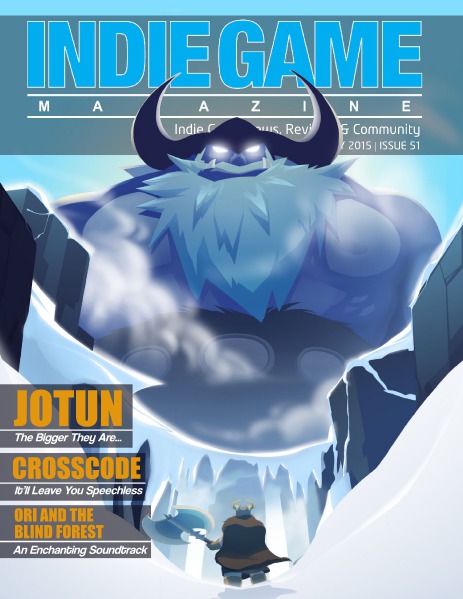 The Indie Game Magazine July 2015 | Issue 51