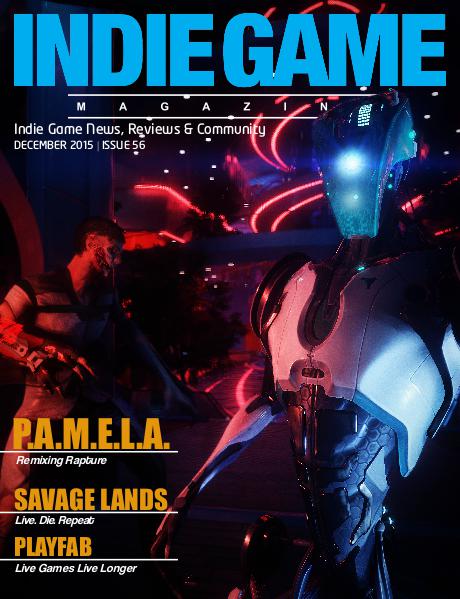 The Indie Game Magazine December 2015 | Issue 56