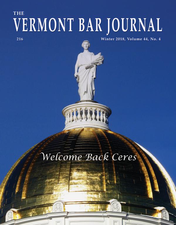 Vermont Bar Journal, Vol. 40, No. 2 Vermont Bar Journal, Winter 2018