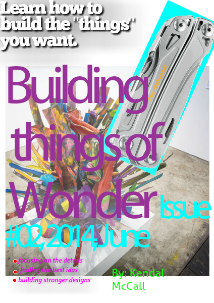 Building thing of Wonder June 6, 2014 #2 June 6, 2014 #2