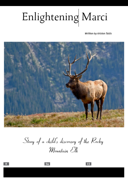 The Rocky Mountain Elk May 2014