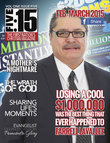 FIVE:15 The First Nation's Christian Magazine VOL 1 ISSUE 5