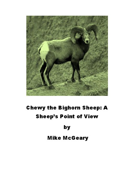 Chewy the Bighorn Sheep Volume 1