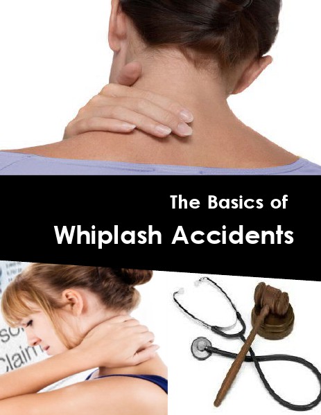 The Basics of Whiplash Accidents May 6, 2014