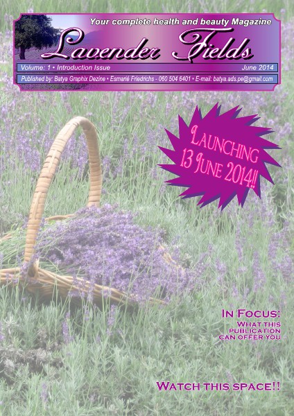 Lavender Fields Introduction Issue 1 June 2014