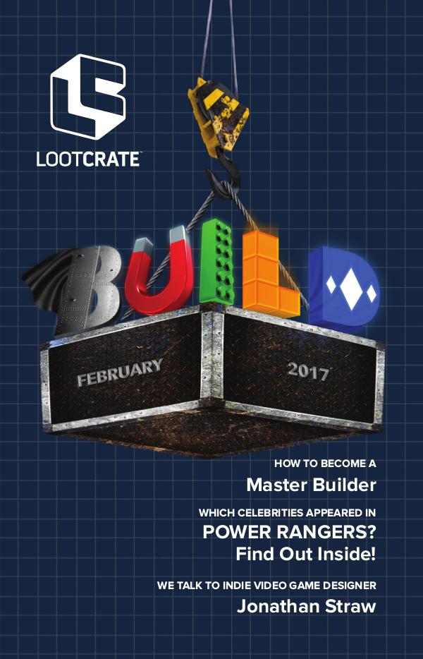Loot Crate Magazine February 2017 Build