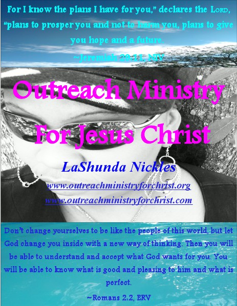 Outreach Ministry For Jesus Christ Volume Two May 2014 Volume Two
