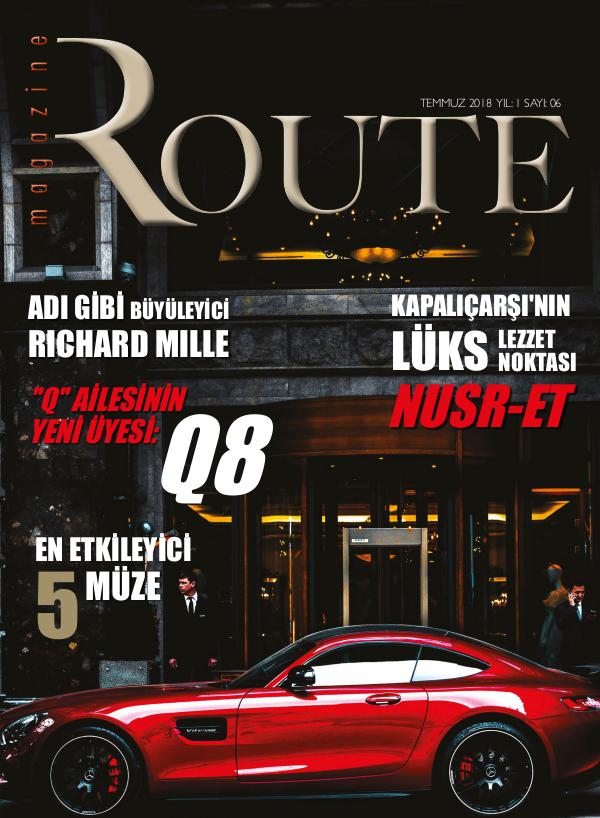 Route Magazine Temmuz 2018