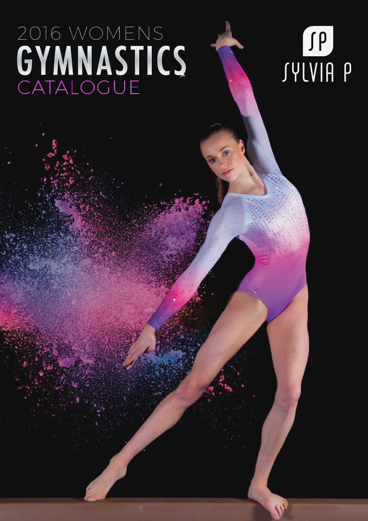 Sylvia P Gymnastics - Competition Catalogue 2016 Womens Gymnastics Catalogue