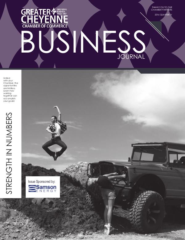 Greater Cheyenne Chamber of Commerce Business Journal and Other Publications Quarter 4 2016 Business Journal