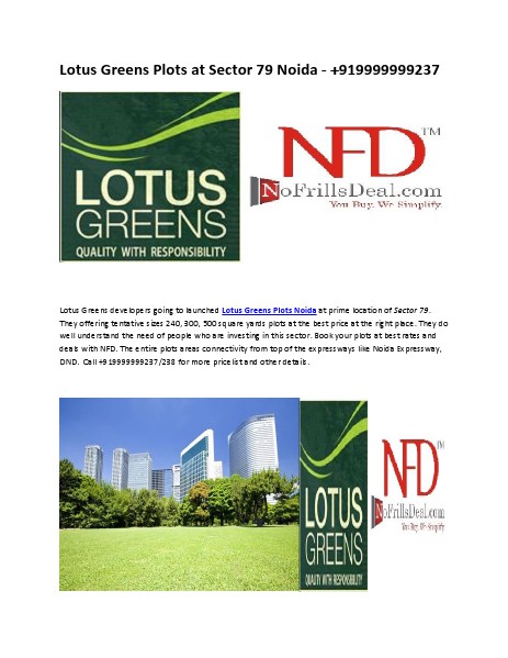 Lotus Greens Plots at Sector 79 Noida - +919999999237 June 2014