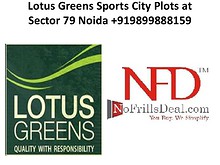 Lotus Greens Sports City Plots at Sector 79 Noida +919899888159