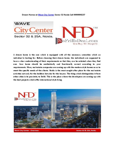 Dream Homes at Wave City Center Sector 32 Noida Call 9999999237 July 2014