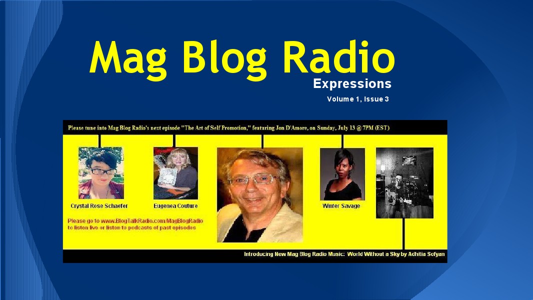 Mag Blog Radio Expressions Volume 1 Issue 3