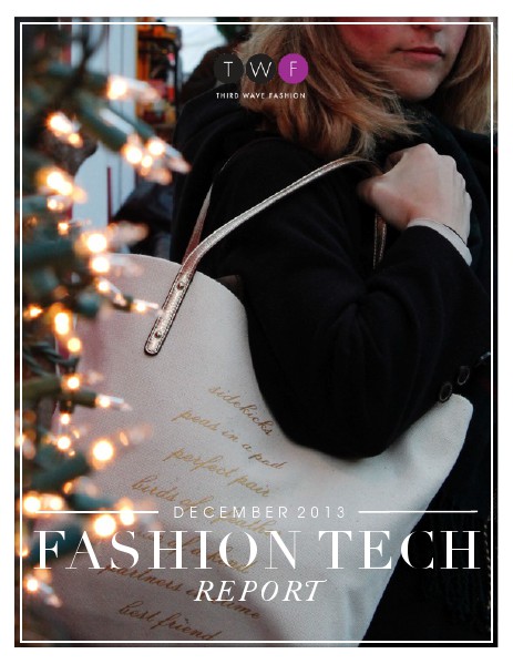Third Wave Fashion // DECEMBER 2013 // YEAR END WRAP-UP