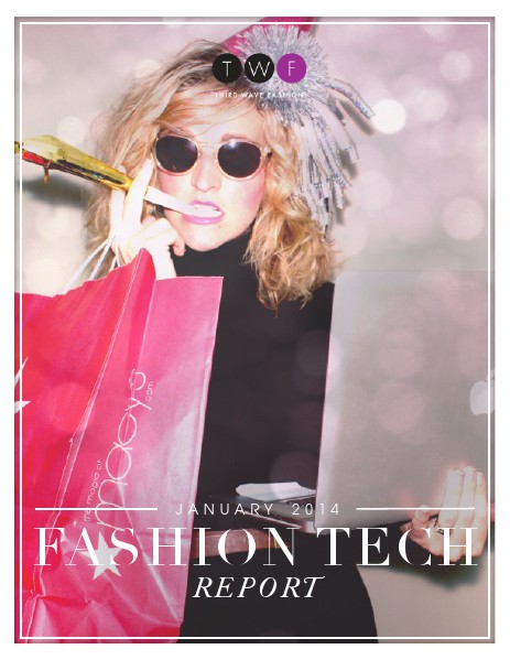 Third Wave Fashion // JANUARY 2014 // THE CONTENT + COMMERCE ISSUE