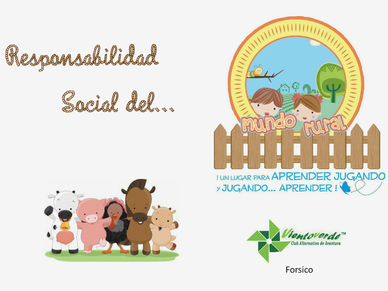Responsabilidad Social del Rancho Mundo Rural