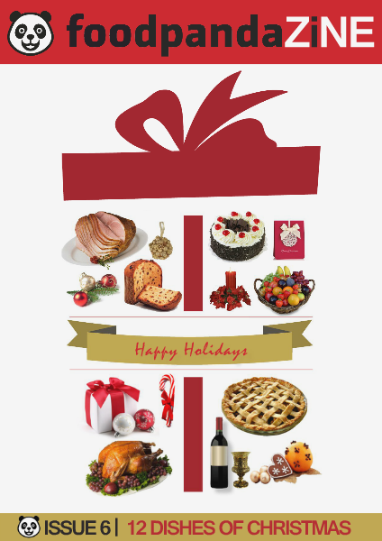 foodpanda ZINE | 7th Issue | DEC 2014 -12 DISHES OF CHRISTMAS-