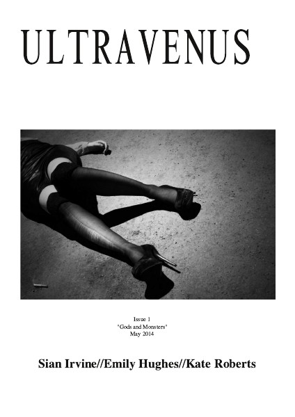 ULTRAVENUS ISSUE 1: GODS AND MONSTERS May. 2014