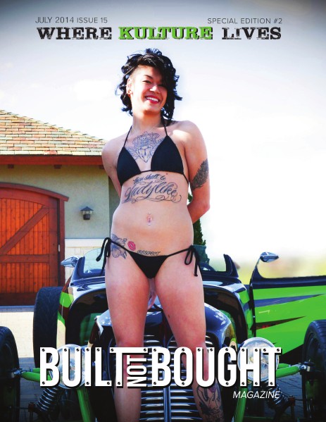 Built Not Bought Magazine Issue 15 July 2014