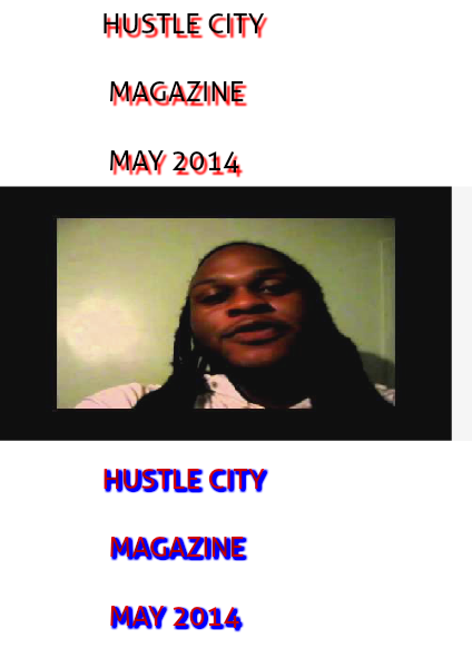 HUSTLE CITY MAGAZINE MAY 2014