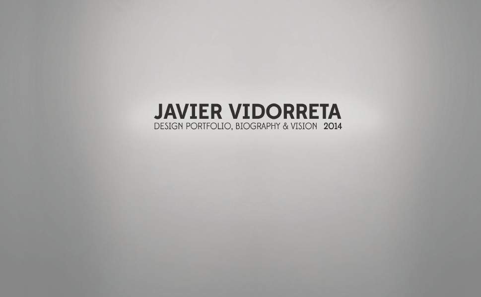 Javier Vidorreta Portfolio May. 2014