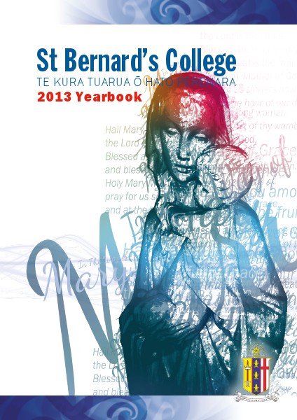 St. Bernards College 2013 Yearbook #1